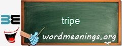 WordMeaning blackboard for tripe